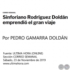 SINFORIANO RODRÍGUEZ DOLDÁN EMPRENDIÓ EL GRAN VIAJE - Por PEDRO GAMARRA DOLDÁN - Sábado, 23 de Noviembre de 2019 - CORREO SEMANAL